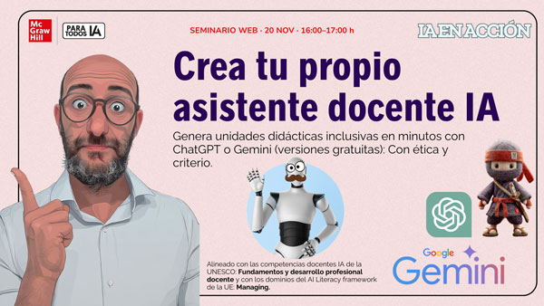Jueves 20 de Noviembre - Crea tu propio asistente docente IA Jueves 20 de Noviembre - Crea tu propio asistente docente IA