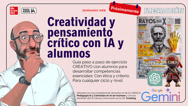 Próximamente - Creatividad y pensamiento crítico con IA y alumnos Próximamente - Creatividad y pensamiento crítico con IA y alumnos