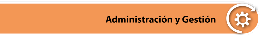 Administración y gestión Administración y gestión